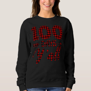 Sweatshirt Red Buffalo Plaid 100th Y'all Enseignant Happy 100