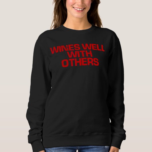 Sweatshirt Red Dire Vins Bien Avec D'Autres (Devant)