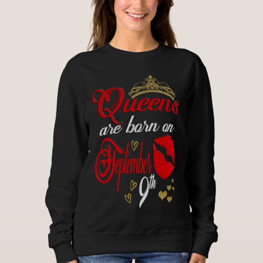 Sweatshirt Red Lip Print Queens are Born on September 9th Vir (Devant)