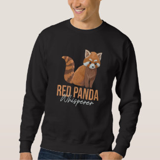 Sweatshirt Red Panda Whisperer For A Red Panda Zoo Keeper
