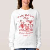 Sweatshirt Red The Bach Club Cocktail Beach Bachelorette (Devant)
