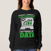 Sweatshirt Réflexion sur Data Analyst Data Science (Devant)