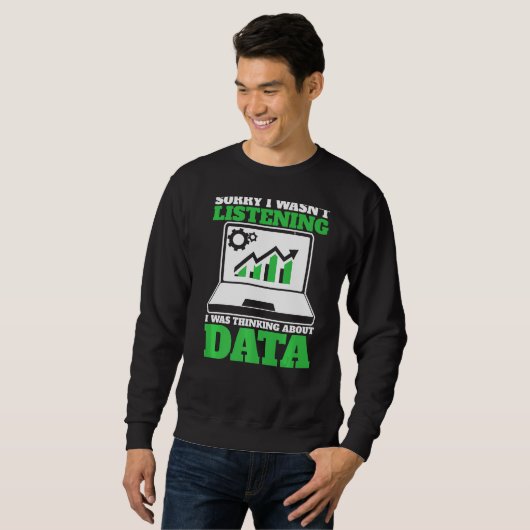 Sweatshirt Réflexion sur Data Analyst Data Science (Devant entier)