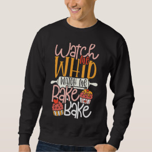 Sweatshirt Regardez-moi gâteau gâteau gâteau et biscuits