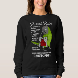 Sweatshirt Règlement de la maison de perroquets C'est le mien