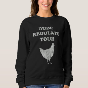 Sweatshirt Réglez Votre Coq Féministe de la Reproduction de P