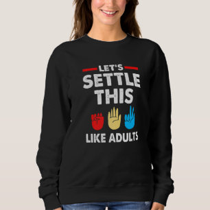 Sweatshirt Réglons Cela Comme Les Ciseaux De Papier Rock Adul