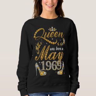 Sweatshirt Reine Est Née En Mai 1969 53e Anniversaire Pour Le