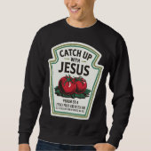 Sweatshirt Rejoindre Jésus (Devant)