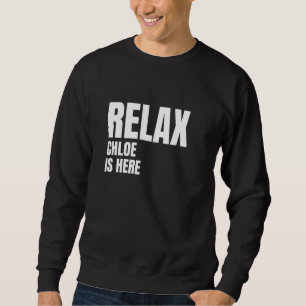 Sweatshirt Relax Chloe Est Ici Noms De Naissance Populaires C