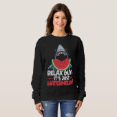 Sweatshirt Relax Guys It's Just Watermelon Shark Marine Biolo (Devant entier)