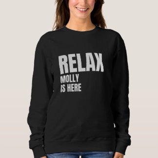Sweatshirt Relax Molly Est Ici Noms De Naissance Populaires M