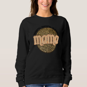 Sweatshirt Remerciements Merci Bienheureux Mama Leopard Chute