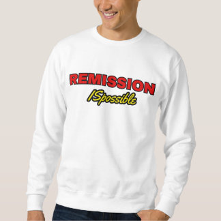 Sweatshirt REmission ISpossible