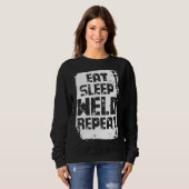 Sweatshirt Répéter la soudure du sommeil (Devant entier)