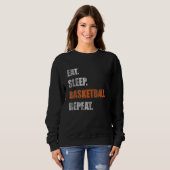 Sweatshirt Répéter le basketball du sommeil (Devant entier)