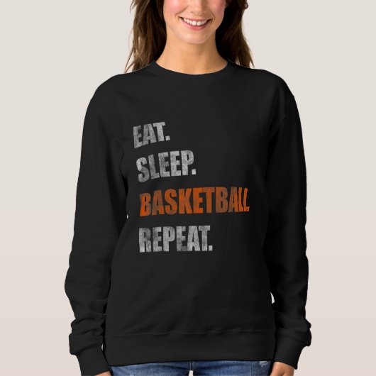 Sweatshirt Répéter le basketball du sommeil (Devant)