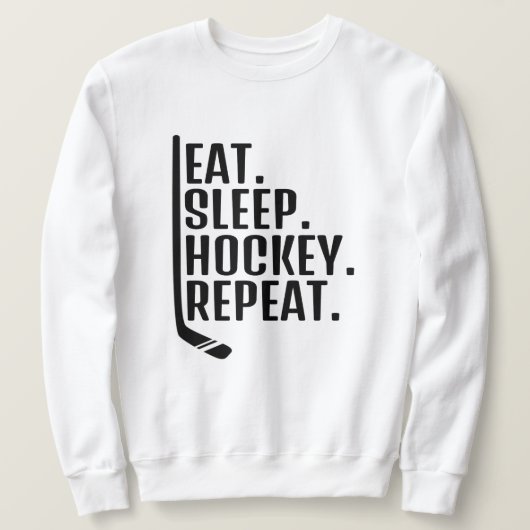 Sweatshirt Répéter le hockey du sommeil (Design devant)