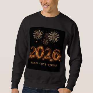 Sweatshirt Reset Rise Repeat Motivation New Year Design