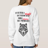 Sweatshirt Resilience, self-worth, and independence (Dos)