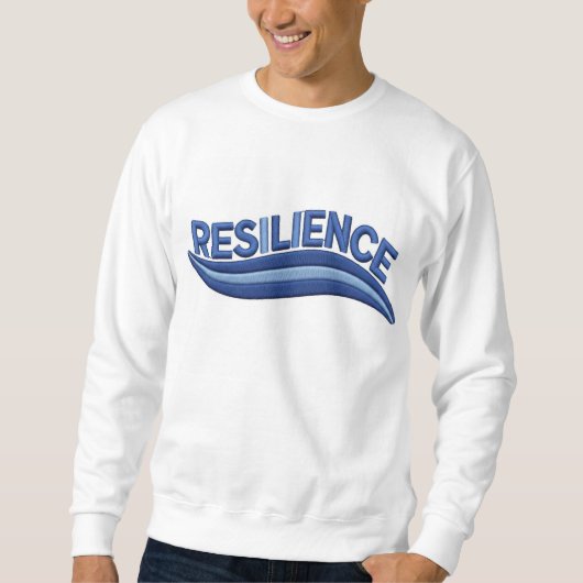 Sweatshirt Resilience" Word Embroidery Design - Motivation... (Devant)