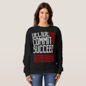 Sweatshirt Résolution De L'Aptitude À L'Exercice Décider De C (Devant entier)