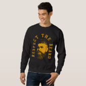Sweatshirt Respect The Beard Humorous Beard Quote (Devant entier)