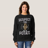 Sweatshirt Respect The Potato Best Root Vegetable Potatoes    (Devant entier)