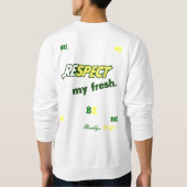 Sweatshirt Respectez mon frais (Dos)