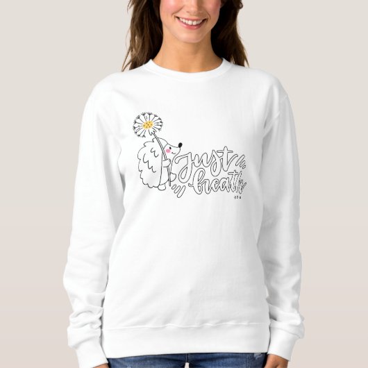 Sweatshirt Respirez simplement la citation inspirante Floral (Devant)