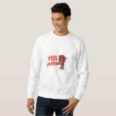 Sweatshirt Ressentez l'horreur (Devant entier)