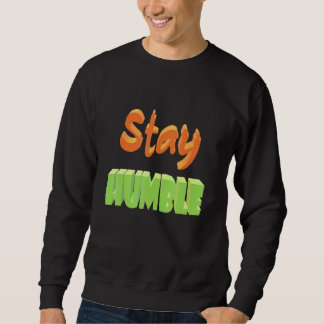 Sweatshirt Reste humble
