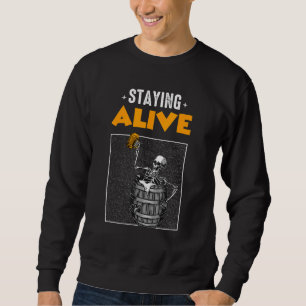 Sweatshirt Rester Vivant Squelette Boire Bière Pour Hommes Fe