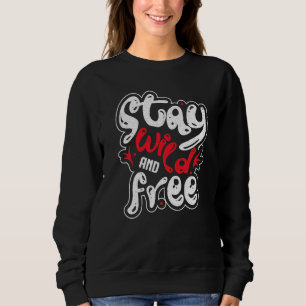 Sweatshirt Restez à l'abri Séjournez gratuitement Motivationa