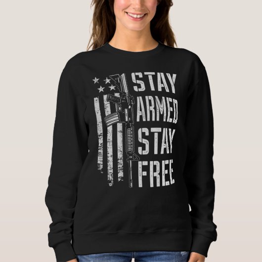 Sweatshirt Restez Armés Restez Libres Pro Armes AR15 2e Amen (Devant)