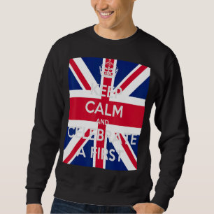 Sweatshirt Restez Calme Et Célébrez Un Premier Texte Sur L'Un