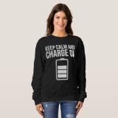 Sweatshirt Restez Calme Et Chargez Sur (Devant entier)