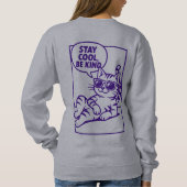 Sweatshirt Restez Cool Soyez Gentil Chat Positivité (Dos)