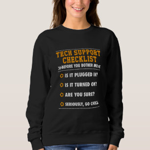 Sweatshirt Résumé du support technique avant de m'embêter Hum