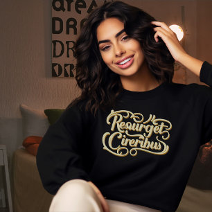 Sweatshirt Resurget Cineribus