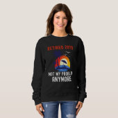 SWEATSHIRT RETIRED 2019 NOT MY PROBLEM ANYMORE RETRO  RETIREM (Devant entier)