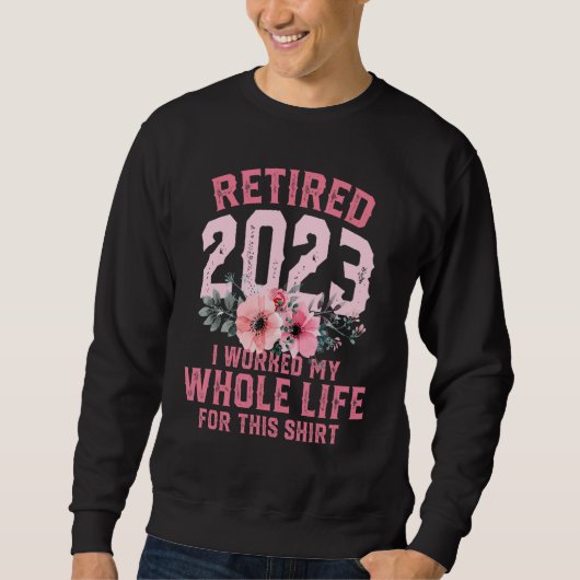 Sweatshirt Retired 2023 Retirement Cute Pink Vintage Retireme (Devant)