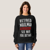 Sweatshirt Retired Postal Worker Management Wife Mailman Reti (Devant entier)