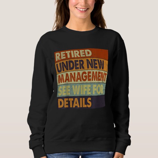 Sweatshirt Retirement Men Dad Retiring Party Humor  2 (Devant)