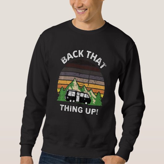 Sweatshirt Retour à ça Camper RV mème Camping Van Tra (Devant)