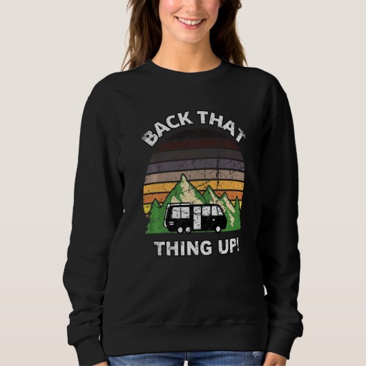 Sweatshirt Retour à ça Camper RV mème Camping Van Tra (Devant)