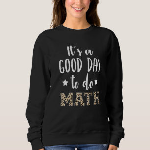 Sweatshirt Retour à l'école C'est une bonne journée pour fair