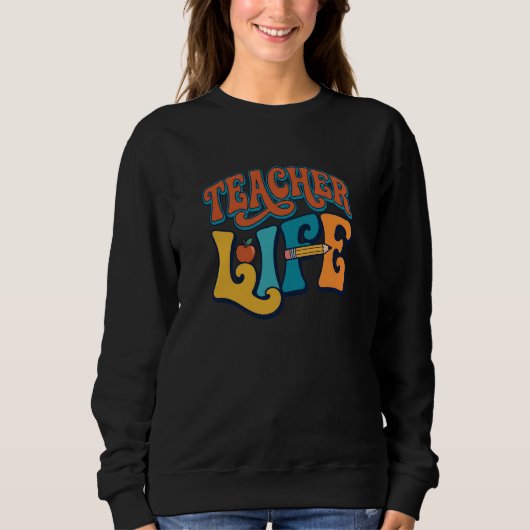 Sweatshirt Retour à l'école. La vie d'enseignant. (Devant)