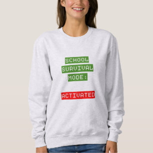 Sweatshirt Retour À L'École   Mode de survie
