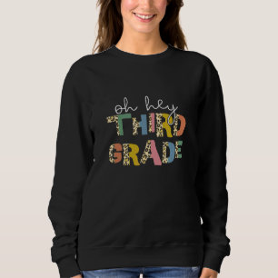 Sweatshirt Retour à l'école Oh Hé troisième année Premier jou